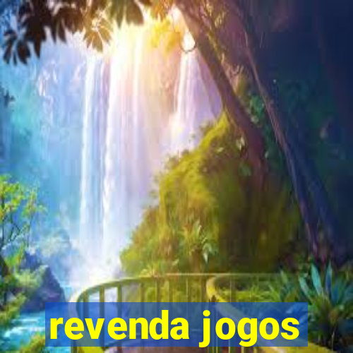 revenda jogos